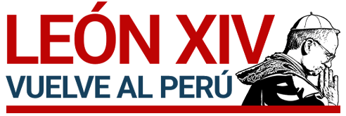 León XIV vuelve al Perú